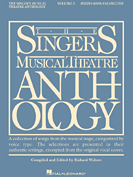 Singers Musical Theatre Anthology  - Mezzo-Soprano/Belt Voice - Volume 3 